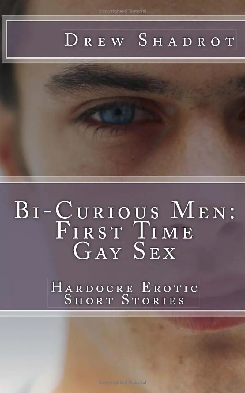 The “Bi-Curious Men: First Time Gay Sex Story Collection” – Now Available in Paperback!