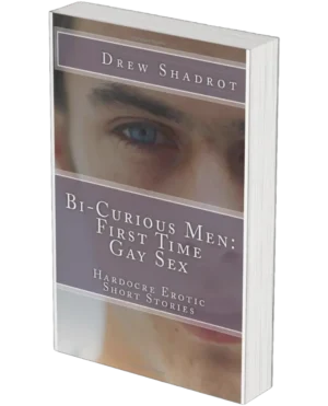 Bi-Curious Men: First Time Gay Sex Story Collection-now-available-in-paperback